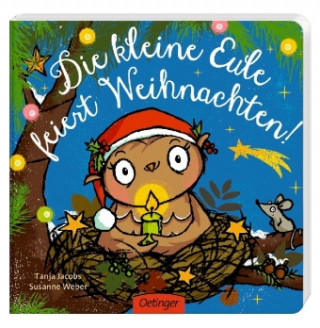 Kniha Die kleine Eule feiert Weihnachten Susanne Weber