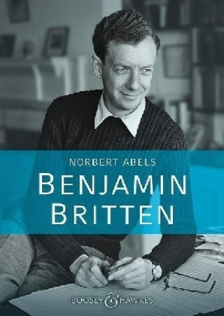 Książka Benjamin Britten Norbert Abels