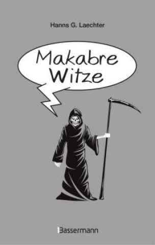 Knjiga Makabre Witze Hanns G. Laechter