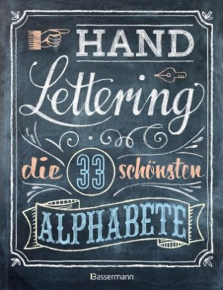 Könyv Handlettering. Die 33 schönsten Alphabete mit Rahmen, Ornamenten und Bordüren Norbert Pautner