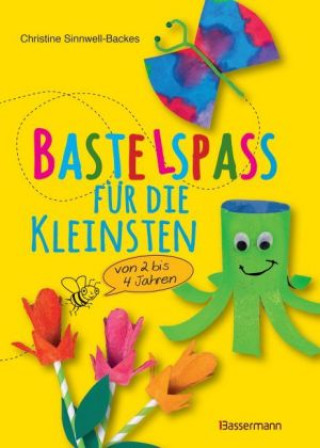 Kniha Bastelspaß für die Kleinsten Christine Sinnwell-Backes