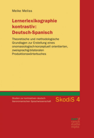 Kniha Lernerlexikographie kontrastiv: Deutsch-Spanisch Meike Meliss