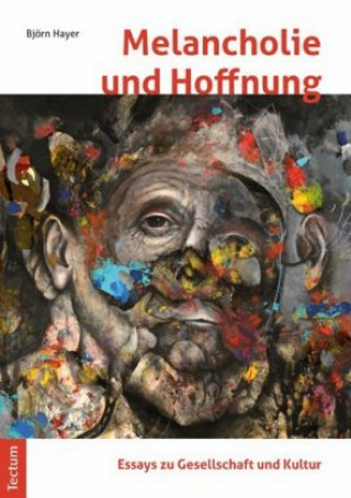 Libro Melancholie und Hoffnung Björn Hayer