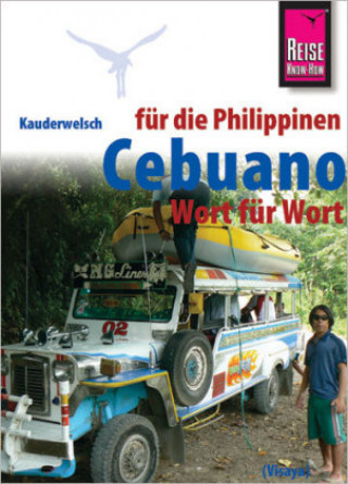 Carte Reise Know-How Sprachführer Cebuano (Visaya) für die Philippinen - Wort für Wort Volker Heinrich