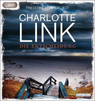 Audio Die Entscheidung Charlotte Link