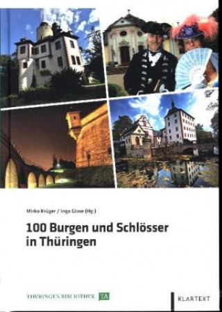 Carte 100 Burgen und Schlösser in Thüringen Mirko Krüger
