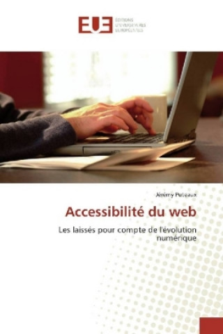 Книга Accessibilité du web Jérémy Puteaux