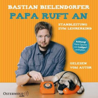 Hanganyagok Papa ruft an Bastian Bielendorfer