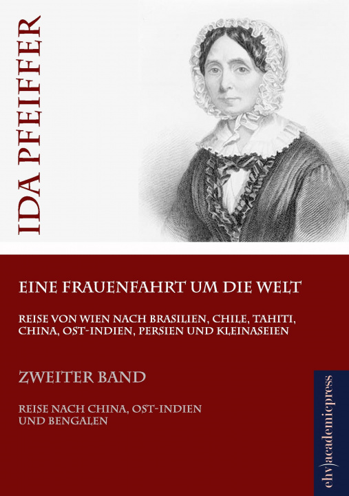Carte Eine Frauenfahrt um die Welt Ida Pfeiffer