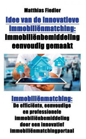 Kniha Idee Van de Innovatieve Immobilienmatching Matthias Fiedler