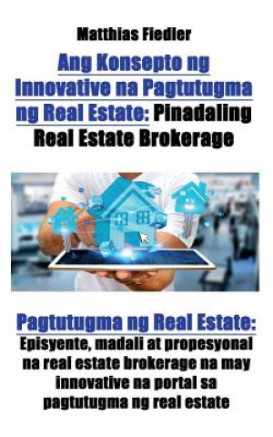 Kniha Ang Konsepto ng Innovative na Pagtutugma ng Real Estate Matthias Fiedler