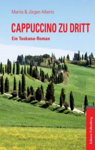 Livre Cappuccino zu dritt Marita und Jürgen Alberts