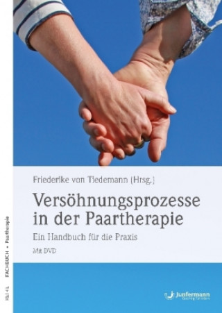 Kniha Versöhnungsprozesse in der Paartherapie Friederike von Tiedemann