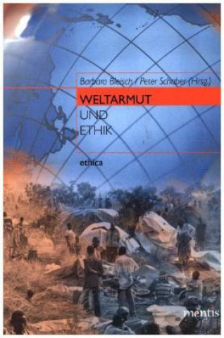 Könyv Weltarmut und Ethik Barbara Bleisch