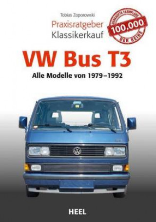 Książka Praxisratgeber Klassikerkauf VW Bus T3 Tobias Zoporowski