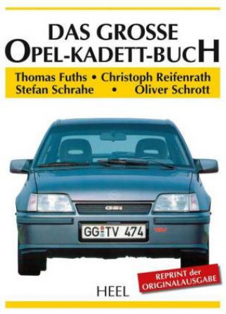 Kniha Das große Opel-Kadett-Buch Thomas Fuths