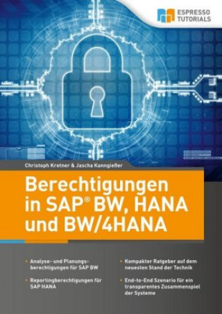 Książka Berechtigungen in SAP BW, HANA und BW/4HANA Christoph Kretner