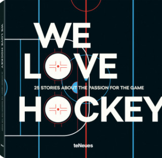 Kniha We Love Hockey EN,DE,CZ 
