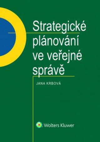 Kniha Strategické plánování ve veřejné správě Jana Krbová