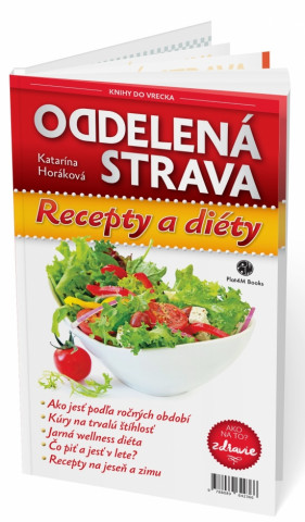 Book Oddelená strava Recepty a diéty Katarína Horáková