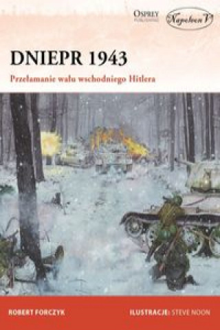 Kniha Dniepr 1943 Robert Forczyk
