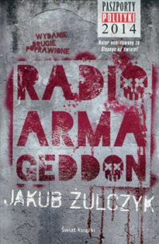Könyv Radio Armageddon Jakub Zulczyk