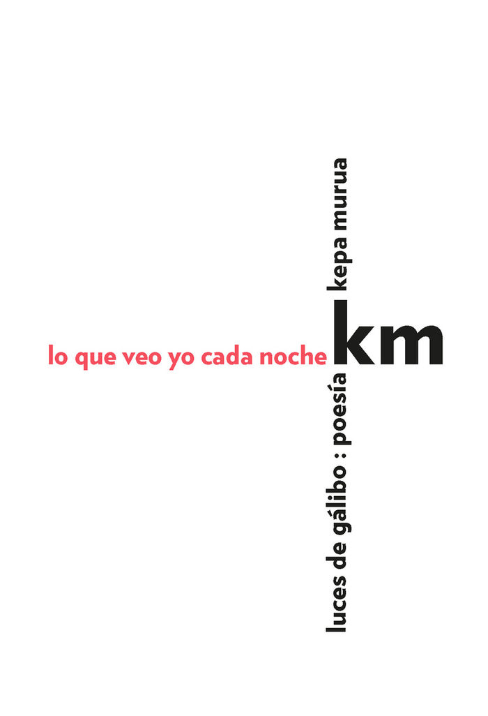 Книга LO QUE VEO YO CADA NOCHE KEPA MURUA