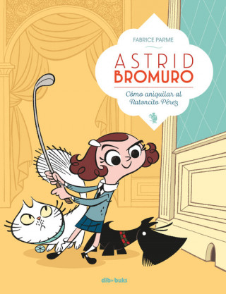 Kniha Astrid Bromuro 1 FABRICE PARME