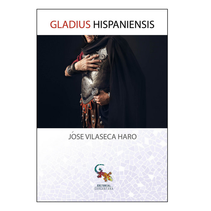 Knjiga GLADIUS HISPANIENSIS Vilaseca Haro