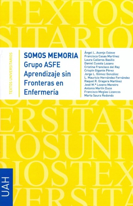 Kniha SOMOS MEMORIA Grupo ASFE Aprendizaje sin Fronteras en Enfermería 