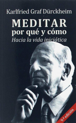 Книга MEDITAR,POR QUE Y COMO KARLFRIED DURCKHEIM