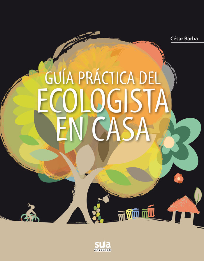 Könyv Guia práctica del Ecologista en casa 