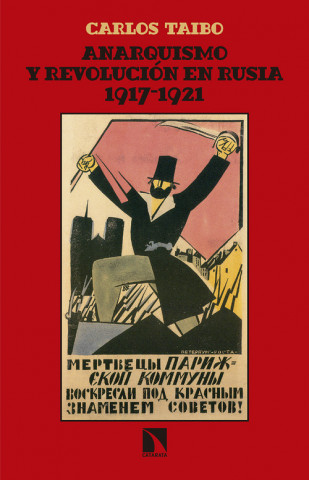 Carte Anarquismo y revolución en Rusia (1917-1921) CARLOS TAIBO