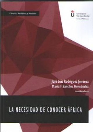 Книга La necesidad de conocer África 