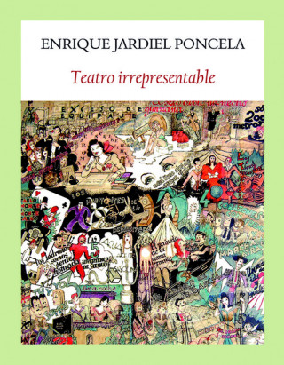 Buch Teatro irrepresentable ENRIQUE JARDIEL PONCELA