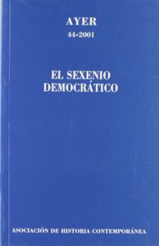 Knjiga El sexenio democrático 