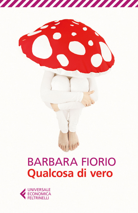 Buch Qualcosa di vero Barbara Fiorio