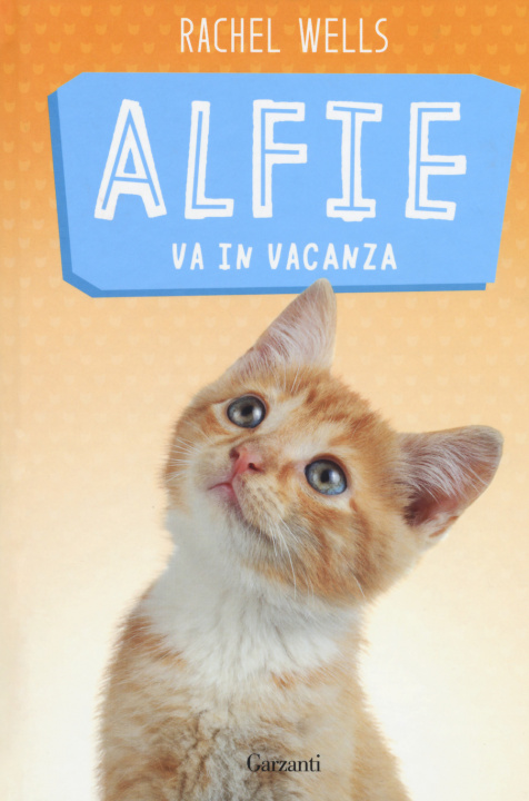 Kniha Alfie va in vacanza 