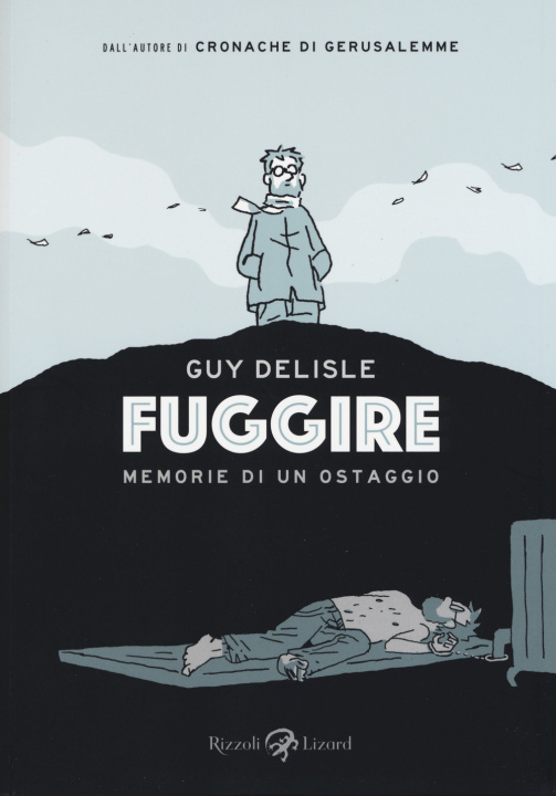 Książka Fuggire. Memorie di un ostaggio Guy Delisle