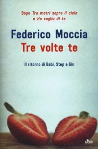 Книга Tre volte te Federico Moccia