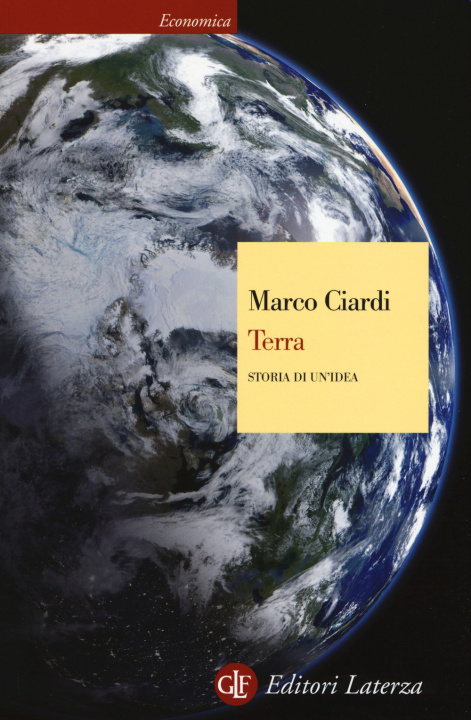Kniha Terra. Storia di un'idea Marco Ciardi