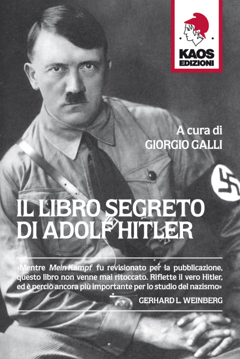 Könyv Il libro segreto di Adolf Hitler G. Galli