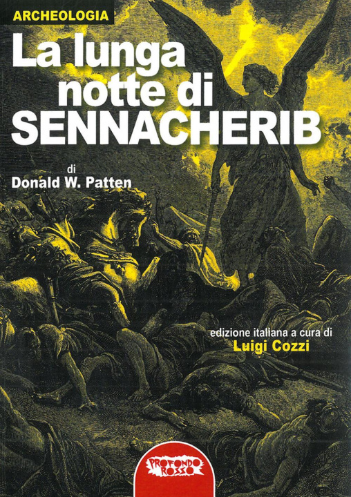 Kniha La lunga notte di Sennacherib Donald W. Patten