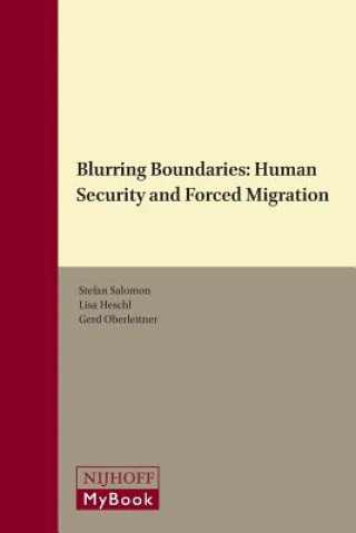 Boek Blurring Boundaries: Human Security and Forced Migration Stefan Salomon