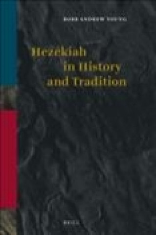 Knjiga Hezekiah in History and Tradition Robb Andrew Young