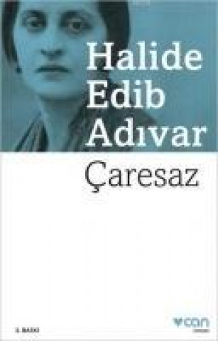 Buch Caresaz Halide Edip Adivar