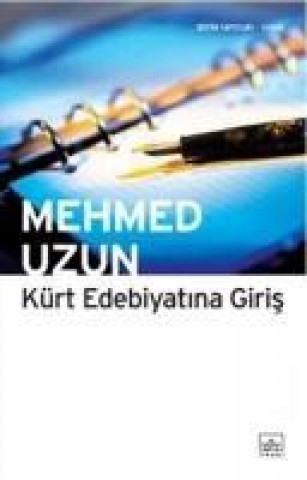 Kniha Kürt Edebiyatina Giris Mehmed Uzun