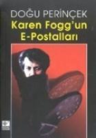 Könyv Karen Foggun E-Postallari Dogu Perincek
