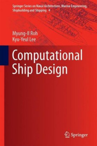 Knjiga Computational Ship Design Myung-Il Roh