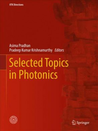 Könyv Selected Topics in Photonics Asima Pradhan